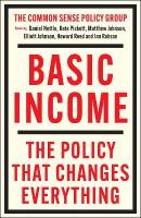Basic Income: The Policy That Changes Everything