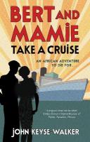 Bert and Mamie Take a Cruise Main