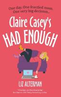 Claire Casey's Had Enough Main