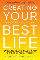 Creating Your Best Life: The Ultimate Life List Guide Reissue
