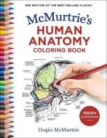 McMurtrie's Human Anatomy Coloring Book 3rd edition