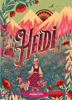 Classic Starts®: Heidi Reissue