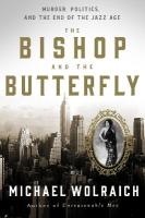 Bishop and the Butterfly: Murder, Politics, and the End of the Jazz Age