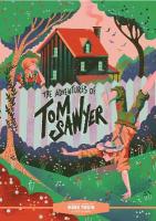 Classic Starts®: The Adventures of Tom Sawyer Reissue