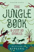 Jungle Book & Just So Stories