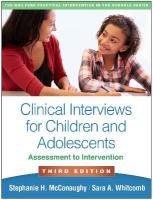 Clinical Interviews for Children and Adolescents, Third Edition: Assessment to Intervention 3rd edition