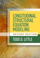 Longitudinal Structural Equation Modeling, Second Edition 2nd edition