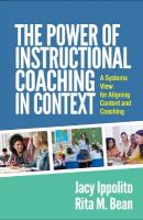 Power of Instructional Coaching in Context: A Systems View for Aligning Content and Coaching