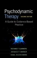Psychodynamic Therapy, Second Edition: A Guide to Evidence-Based Practice 2nd edition