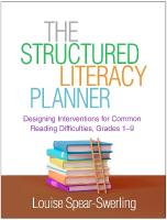Structured Literacy Planner: Designing Interventions for Common Reading Difficulties, Grades 1-9