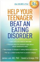 Help Your Teenager Beat an Eating Disorder, Third Edition 3rd edition