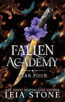 Fallen Academy Year Four: The Thrilling Conclusion to the YA Fantasy and Dark Academia Romance  Sensation (Fallen Academy Book 4)
