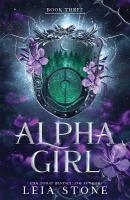 Alpha Girl: A Werewolf Shifter Romance for Romantasy Lovers