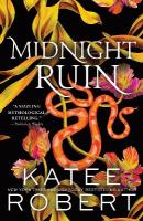 Midnight Ruin: A Divinely Dark Romance Retelling of Orpheus, Eurydice and Charon (Dark  Olympus 6)