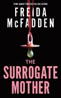 Surrogate Mother: A Suspenseful Psychological Thriller from the Author of The Housemaid Books