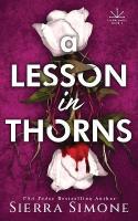 Lesson in Thorns: A Spicy Enemies to Lovers Dark Academia Romance
