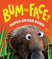 Bum or Face? Volume 3: Super Gross Bums