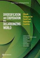 Crossroads: Climate Strategies for Fossil Fuel-Dependent Countries
