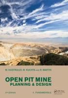 Open Pit Mine Planning and Design, Two Volume Set & CD-ROM Pack 3rd edition