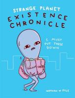 Strange Planet: Existence Chronicle - Now on Apple TVplus