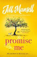 Promise Me: The irresistible, feelgood bestseller from the author of THE WEDDING OF THE  YEAR