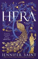 Hera: The dazzling story of the Queen of Mount Olympus from bestselling author of  Ariadne