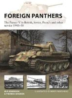 Foreign Panthers: The Panzer V in British, Soviet, French and other service 194358
