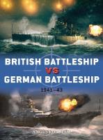 British Battleship vs German Battleship: 194143