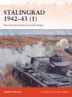 Stalingrad 194243 (1): The German Advance to the Volga
