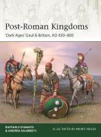 Post-Roman Kingdoms: Dark Ages' Gaul & Britain, AD 450800