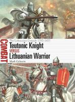 Teutonic Knight vs Lithuanian Warrior: The Lithuanian Crusade 12831435