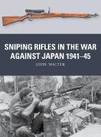 Sniping Rifles in the War Against Japan 194145