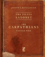 Silver Bayonet: The Carpathians: Castle Fier: Castle Fier
