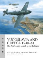 Yugoslavia and Greece 194041: The Axis' aerial assault in the Balkans