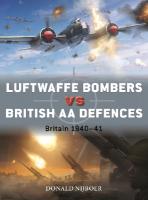 Luftwaffe Bombers vs British AA Defences: Britain 194041