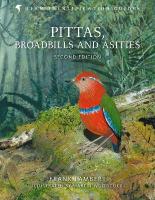Pittas, Broadbills and Asities 2nd edition