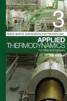 Reeds Vol 3: Applied Thermodynamics for Marine Engineers 6th edition