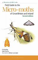 Field Guide to the Micro-moths of Great Britain and Ireland: 2nd edition 2nd edition