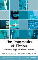 Pragmatics of Fiction: Literature, Stage and Screen Discourse