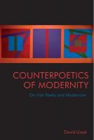 Counterpoetics of Modernity: On Irish Poetry and Modernism 85,219 ed.