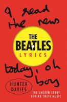 Beatles Lyrics: The Unseen Story Behind Their Music