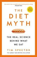 Diet Myth: The Real Science Behind What We Eat