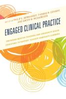 Engaged Clinical Practice: Preparing Mentor Teachers and University-Based Educators to Support Teacher  Candidate Learning and Development
