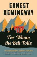 For Whom the Bell Tolls: The Hemingway Library Edition Annotated edition