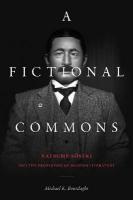 Fictional Commons: Natsume Soseki and the Properties of Modern Literature