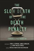 Slow Death of the Death Penalty: Toward a Postmortem