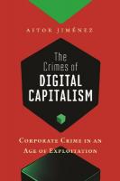 Crimes of Digital Capitalism: Corporate Crime in an Age of Exploitation