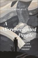 Misrepresented People: Manhood in Black Religious Thought