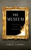 Museum: A Short History of Crisis and Resilience