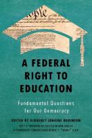 Federal Right to Education: Fundamental Questions for Our Democracy